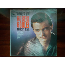 Vinyl record of LP Robert Goulet – Always You