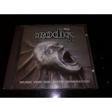 Prodigy of Music for the jilted generation Made In Germany.