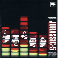 Jurassic 5 – Feedback