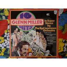 Виниловая пластинка LP The Syd Lawrence Orchestra – 16 Glenn Miller Hits In Super Stereo By The Syd