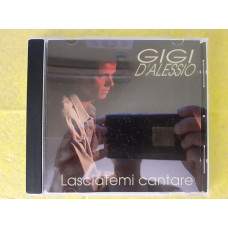 Compact disk signature CD Gigi DAlessio – Lasciatemi Cantare