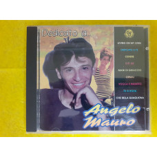 Compact disk signature CD Angelo Mauro ‎ – Didicato a...