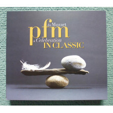 Premiata Forneria Marconi Pfm In Classic. Da Mozart a Celebration (2 CDs)