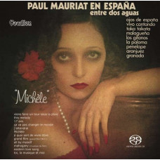 Super Audio CD - Paul Mauriat: En Espana: Entre Dos Aguas / Michele