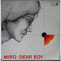 M I R O - DEAR BOY