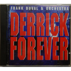 DERRICK FOREVER - FRANK DUVAL & ORCHESTRA