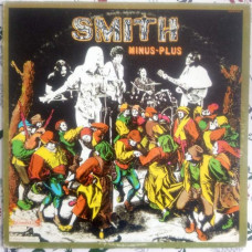 Smith ‎ – Minus-Plus