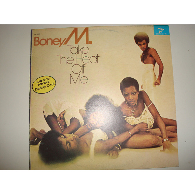 BONEY M-Take the heat off me 1976 Israel Funk / Soul Pop Disco