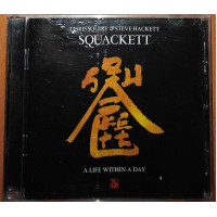 Squackett (Chris Squire & Steve Hackett) – A Life Within A Day (2012) (Prog Rock)