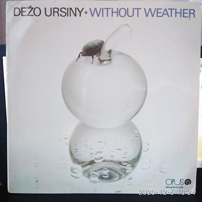 Dežo Ursiny & Provisorium ‎– Without Weather 1984 ЕХ/ЕХ