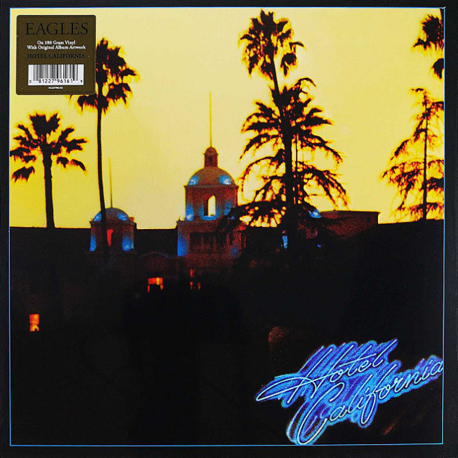 EAGLES, Hotel California (1976), 180 gr, S/S