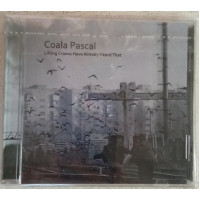 Coala Pascal ‎ – Lifting Cranes Have Already Heard That