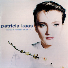 Patricia Kaas ‎ – Mademoiselle Chante... 1988 (First studio album)