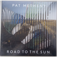 PAT METHENY Road To The Sun 2LP Sealed/Запечатаний