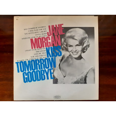 Vinyl record of LP Jane Morgan – Kiss Tomorrow Goodbye