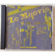 Ze Moovis - 2006 - 2009 [...EP]