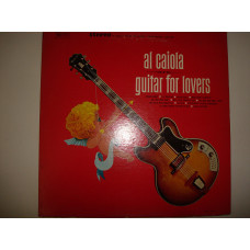 AL CAIOLA- Guitar For Lovers 1964 USA Jazz Easy Listening