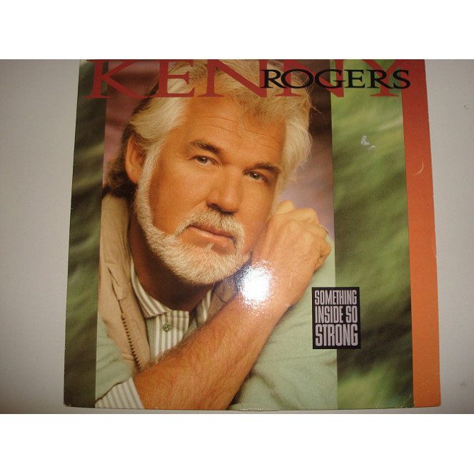 KENNY ROGERS-Something Inside So Strong 1989 USA Pop, Folk, World, & Country Country