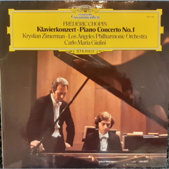 Frédéric Chopin. Los Angeles Philharmonic Orchestra. Krystian Zimerman. Carlo Maria Giulini ‎ – Kl