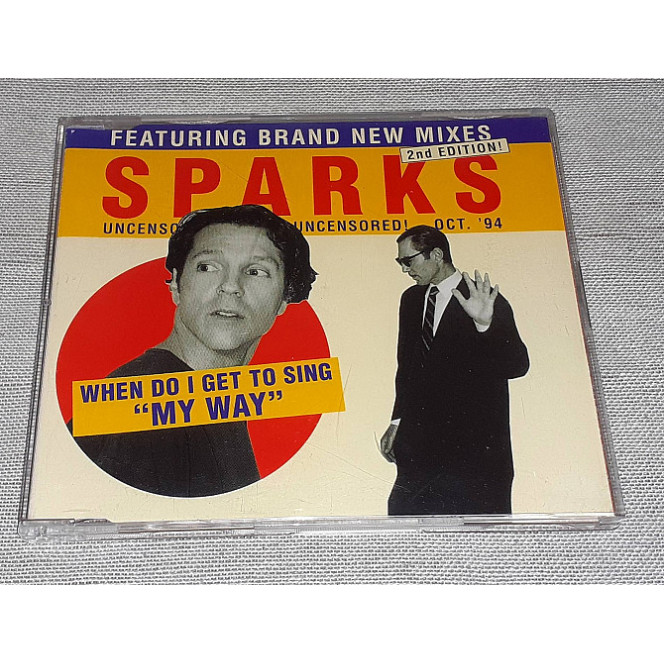 Signature Sparks - When Do I Get To Sing My Way (2nd Edition)