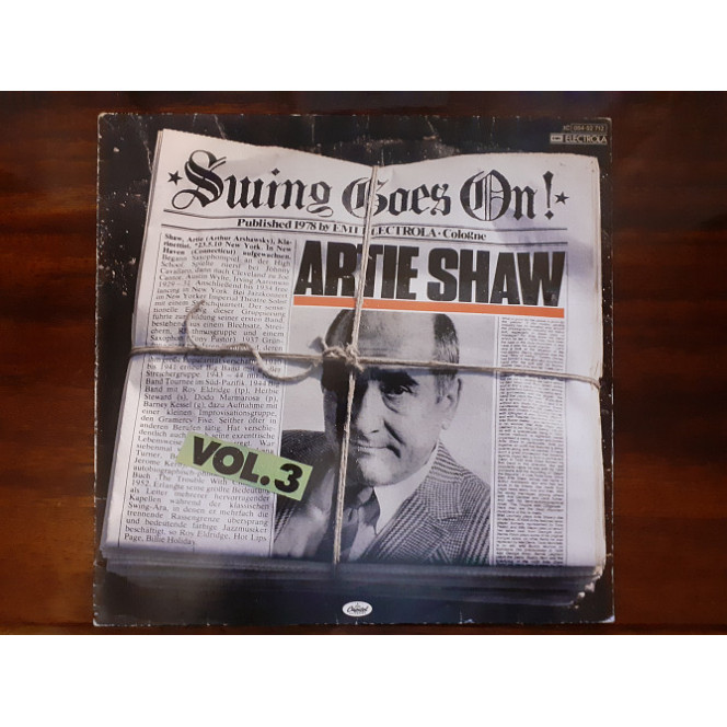 Виниловая пластинка LP Artie Shaw – Swing Goes On! Vol. 3