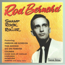 CD Rod Bernard Swamp RocknRoller, 2002, Russia