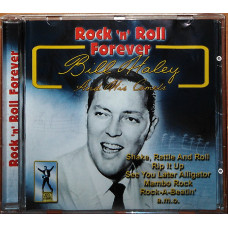 Bill Haley And His Comets – Rockn Roll Forever (made in Switzerland)