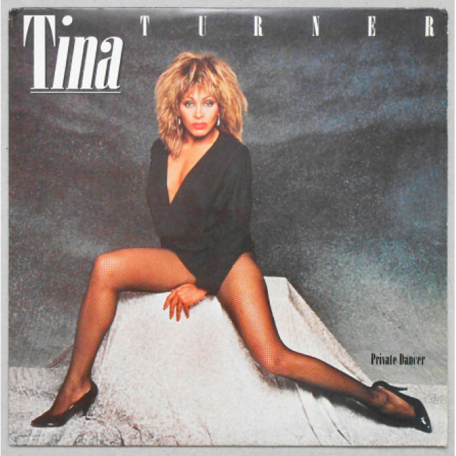 Tina Turner ‎ – Private Dancer