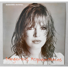 Marianne Faithfull ‎– Dangerous Acquaintances