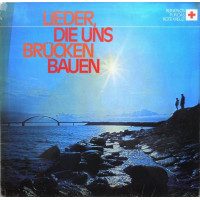 LP Various – Lieder, Die Uns Brücken Bauen