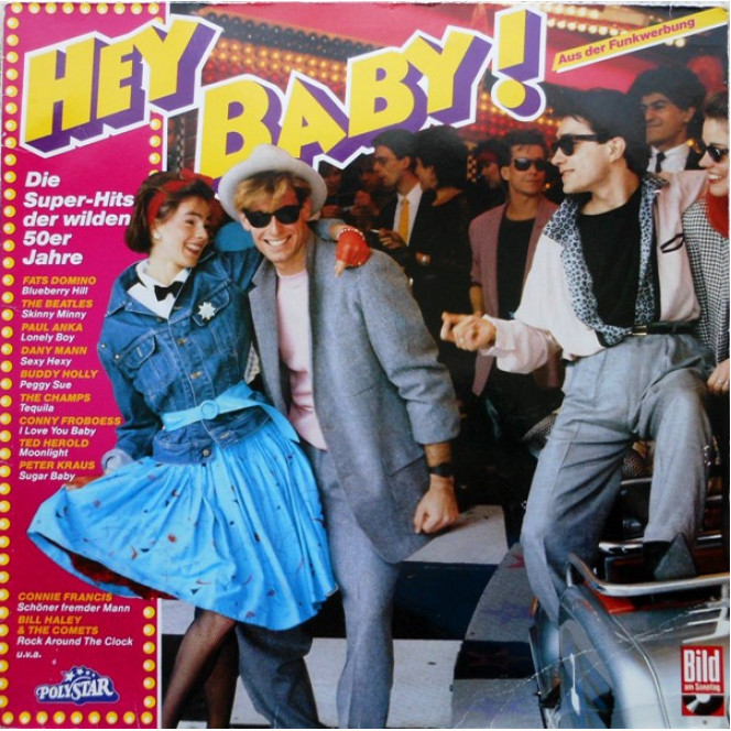 LP Various – Hey Baby! Die Super-Hits Der Wilden 50er Jahre