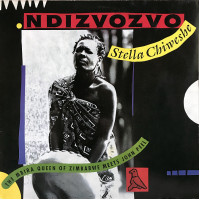 Stella Chiweshe – Ndizvozvo