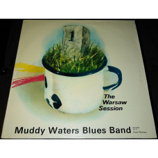 Muddy Waters blues band – The Warsaw session 1 (Poljazz PSJ 79)