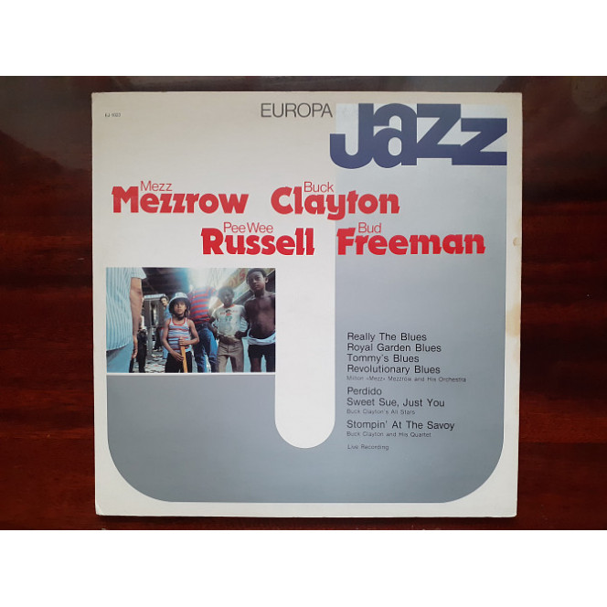 Виниловая пластинка LP Mezz Mezzrow / Buck Clayton / Pee Wee Russell / Bud Freeman ‎– Europa Jazz