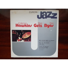 Vinyl record of LP Coleman Hawkins, Stan Getz, Don Byas – Europa Jazz