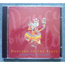 Dancing to the Flute. Music & Dance in Indian Art (Индия, фольклор)