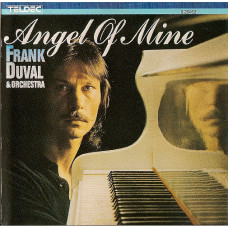 Frank Duval & Orchestra – Angel Of Mine 1987 (Второй студийный альбом)