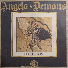 Angels & Demons ‎– Outlaw