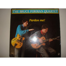 THE BRUCE FORMAN QUARTET-Pardon Me! 1989 Contemporary Jazz, Post Bop