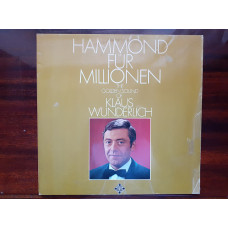 Vinyl record of LP Klaus Wunderlich – Hammond Für Millionen (The Golden Sound Of Klaus Wunderlic