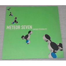 Meteor Seven vinyl - Fantasy To Reality