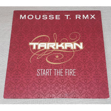 Винил Tarkan - Start The Fire (Mousse T. RMX)