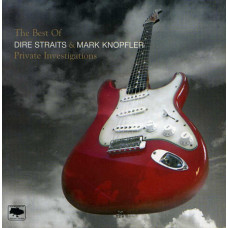 Dire Straits & Mark Knopfler – Private Investigations - The Best Of