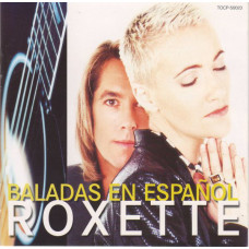 Roxette – Baladas En Español 1996 (Испанский альбом)