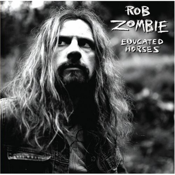 Rob Zombie – Educated Horses