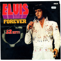 Elvis Forever 32 Hits 1974 Germany