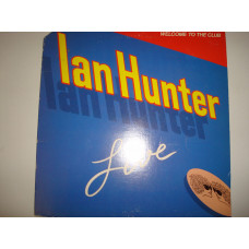 IAN HANTER-Welcome To The Club - Live 1980 USA 2LP Pop Rock, Classic Rock