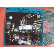 George Gershwin & The John Fox Radio Orchestra ‎– George Gershwin / Polskie Nagrania Muza SX 1303