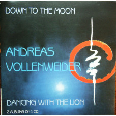 Andreas Vollenweider ‎ – Down To The Moon/Dancing With The Lion