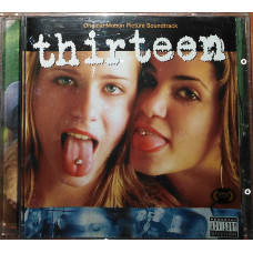 Thirteen (Original Motion Picture Soundtrack)(2003)